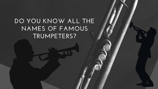 Essential Trumpeter Names You Should Know!