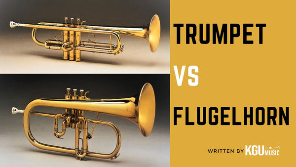 Flugelhorn vs Trumpet