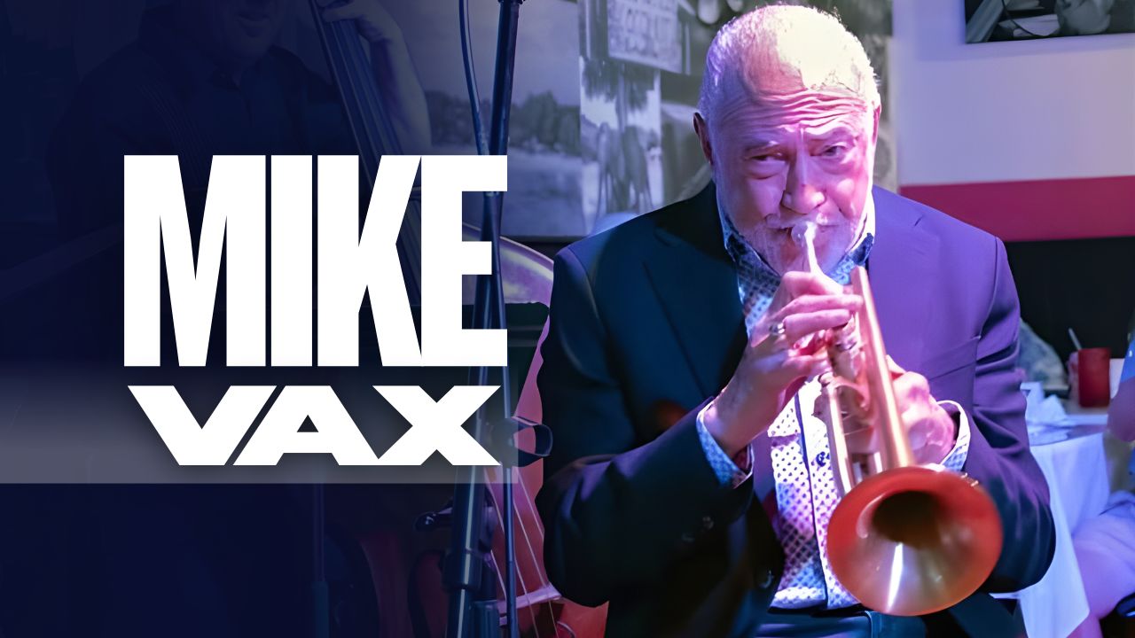 Trumpeter Mike Vax: Jazz Legend and Owner of the Custom-Made Trumpet from KGUmusic